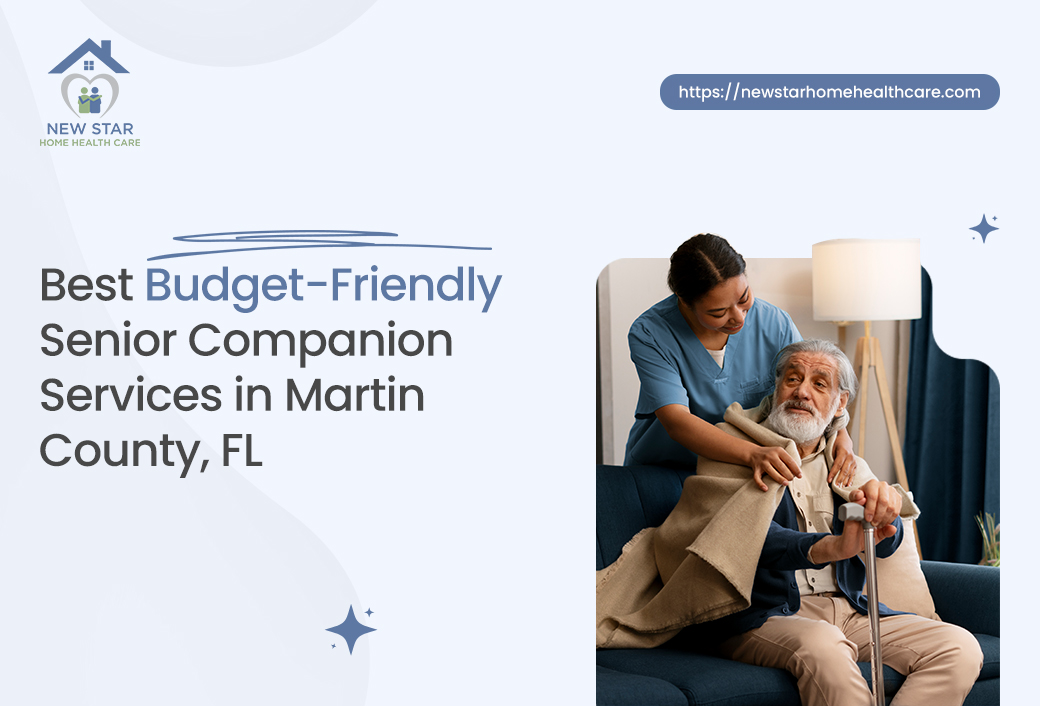 Cost-Effective Senior Companion Services in Martin County FL