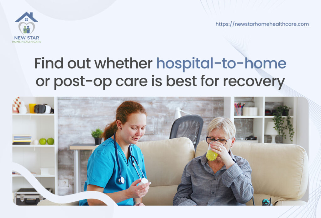 Hospital to Home vs Post-Op Facilities – Which Is Safer?